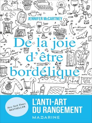 cover image of De la joie d'être bordélique